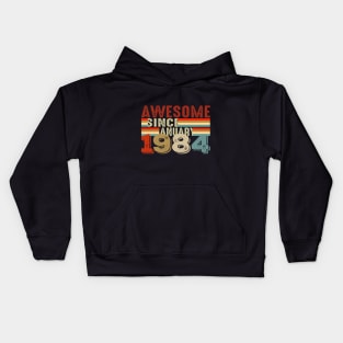 awesome since january 1984 Kids Hoodie